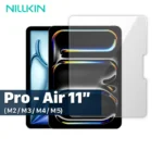 محافظ صفحه نمایش شفاف نیلکین مدل +Amazing H مناسب برای iPad Pro 11 (2024/2025), iPad Air 11 (2024/2025/2026)